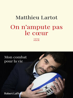 cover image of On n'ampute pas le cœur